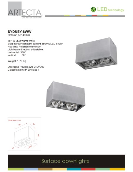 ARTECTA A0140028 SIDNEY DOWLIGHT SUPERFICIE EN ALUMINIO 8W B